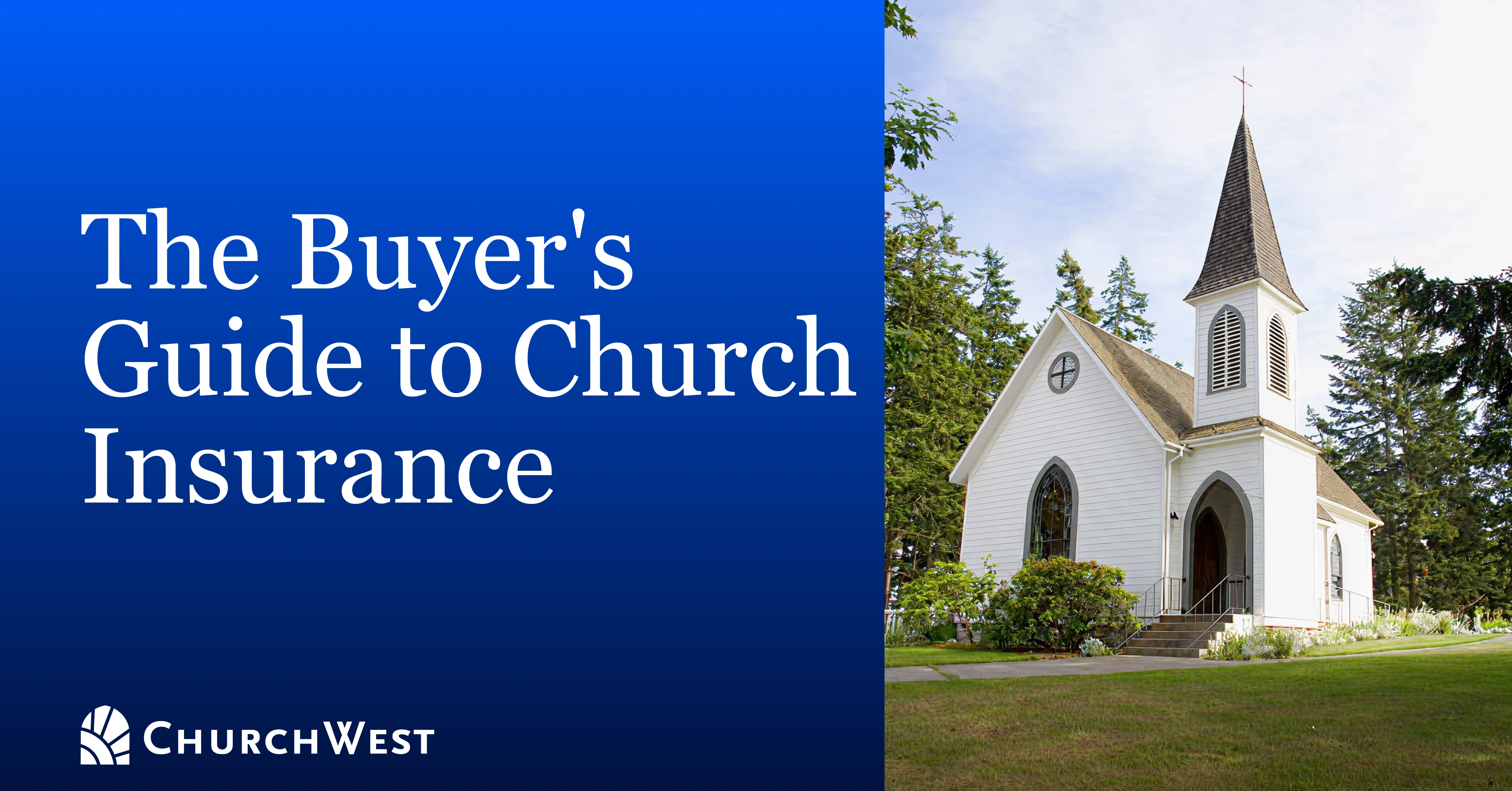 The Buyer's Guide to Church Insurance
